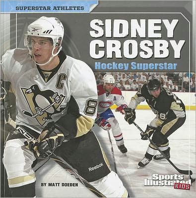 Cover for Matt Doeden · Sidney Crosby: Hockey Superstar (Superstar Athletes) (Paperback Book) (2012)