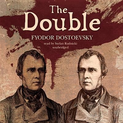 Cover for Fyodor Dostoevsky · The Double (CD) (2013)