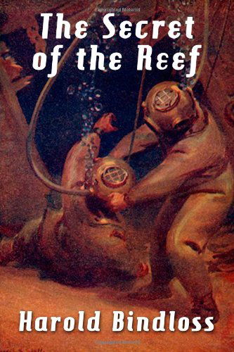 Cover for Harold Bindloss · The Secret of the Reef (Paperback Book) (2024)