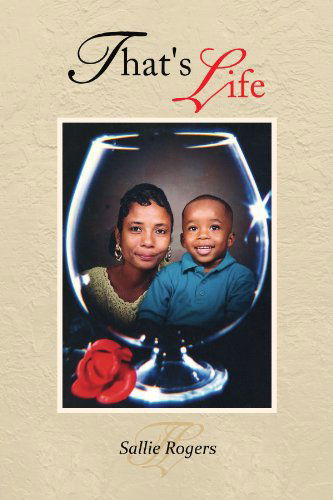 Cover for Sallie Rogers · That's Life (Paperback Book) (2009)