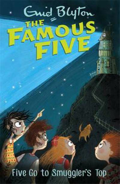 Cover for Enid Blyton · Famous Five: Five Go To Smuggler's Top: Book 4 - Famous Five (Pocketbok) (2017)
