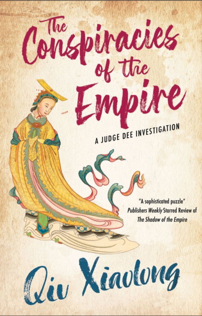 Cover for Qiu Xiaolong · The Conspiracies of the Empire - A Judge Dee Investigation (Paperback Book) [Main edition] (2025)