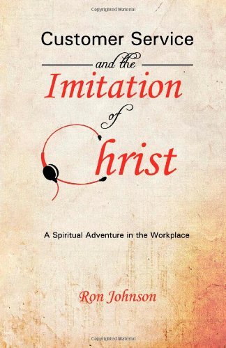 Cover for Ron Johnson · Customer Service and the Imitation of Christ (Paperback Book) (2012)