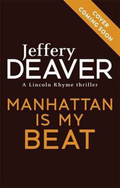 Cover for Jeffery Deaver · Manhattan Is My Beat (Paperback Bog) (2016)