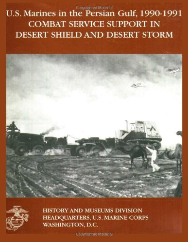 Cover for Maj. Steven Zimmeck · U.s. Marines in the Persian Gulf, 1990-1991: Combat Service Support in Desert Shield and Desert Storm (Paperback Book) (1999)