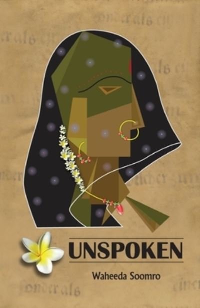 Cover for Waheeda Soomro · Unspoken (Paperback Book) (2013)