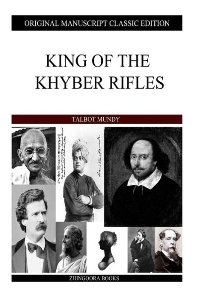 Cover for Talbot Mundy · King of the Khyber Rifles (Paperback Book) (2013)