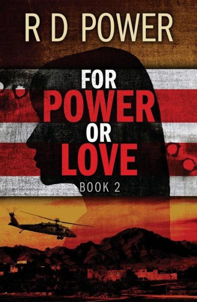 Cover for R D Power · For Power or Love, Book 2 (Paperback Book) (2014)