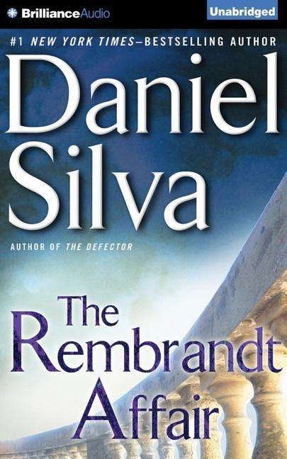 Cover for Daniel Silva · The Rembrandt Affair (CD) (2015)