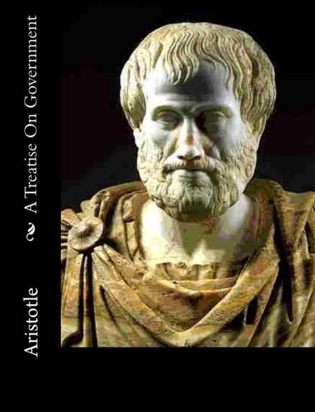 Cover for Aristotle · A Treatise on Government (Paperback Book) (2014)