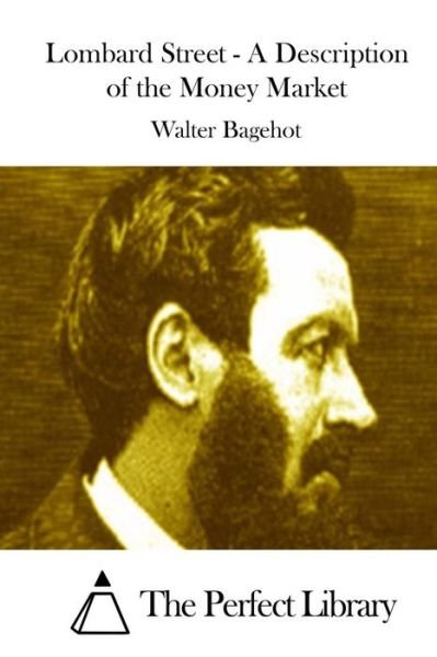 Cover for Walter Bagehot · Lombard Street - a Description of the Money Market (Paperback Bog) (2015)