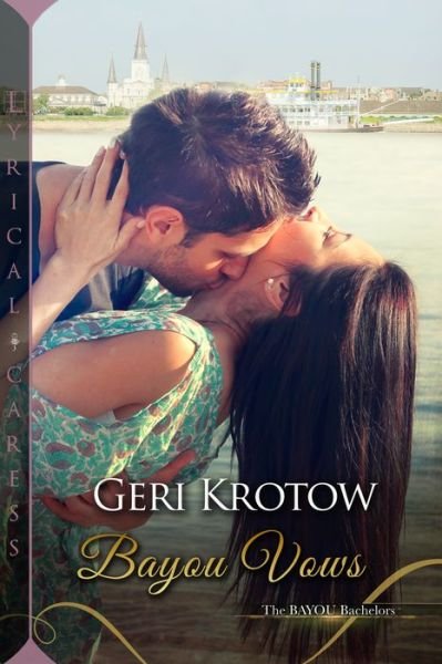Cover for Geri Krotow · Bayou Vows (Pocketbok) (2019)