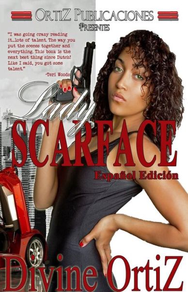 Cover for Divine Ortiz · Lady Scarface (Paperback Book) [Spanish edition] (2015)