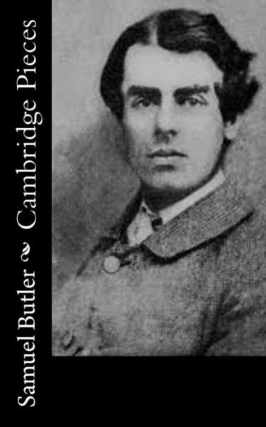 Cover for Samuel Butler · Cambridge Pieces (Paperback Book) (2015)