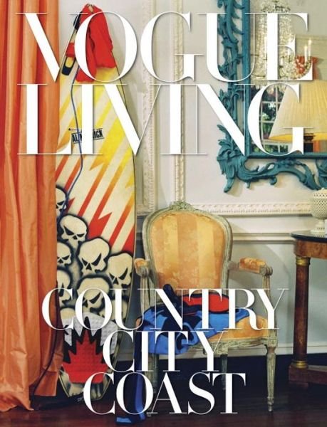 Cover for Hamish Bowles · Vogue Living: Country, City, Coast - Vogue Lifestyle Series (Hardcover Book) (2017)
