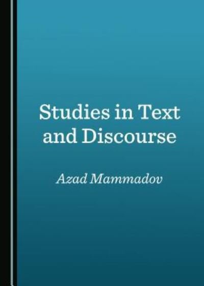 Cover for Azad Mammadov · Studies in Text and Discourse (Innbunden bok) (2018)