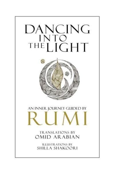 Cover for Rumi · Dancing Into The Light (Taschenbuch) (2016)