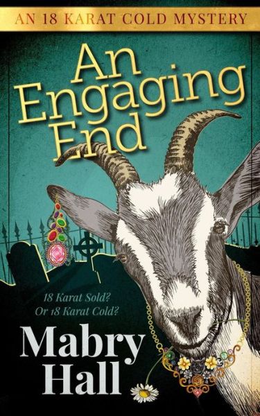 Cover for Mabry Hall · An Engaging End (Paperback Book) (2016)