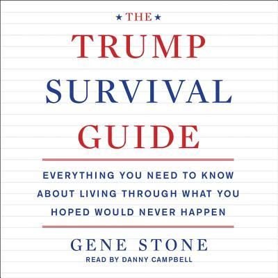 Cover for Gene Stone · The Trump Survival Guide (CD) (2017)