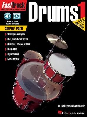 Cover for Blake Neely · FastTrack Drum Method: Starter Pack (Book / Online Audio &amp; Video) (Paperback Bog) (2018)