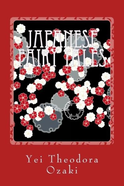 Cover for Yei Theodora Ozaki · Japanese Fairy Tales (Paperback Bog) (2016)
