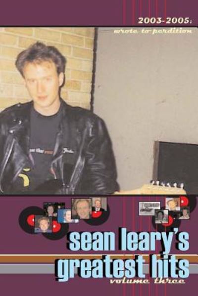 Cover for Sean Leary · Sean Leary's Greatest Hits, volume three (Taschenbuch) (2017)