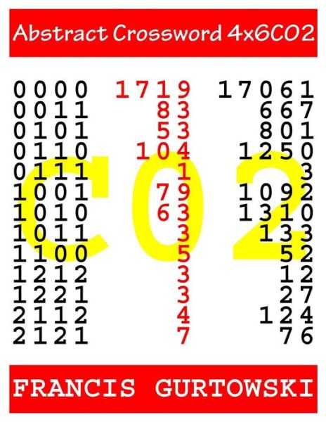 Cover for MR Francis Gurtowski · Abstract Crossword 4x6c02 (Taschenbuch) (2017)