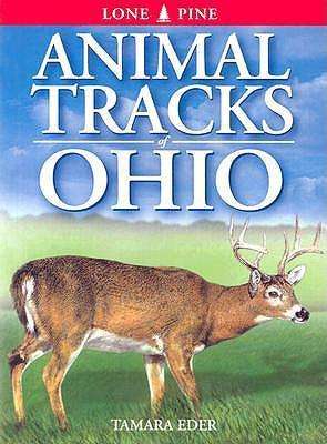 Cover for Tamara Eder · Animal Tracks of Ohio (Pocketbok) (2001)