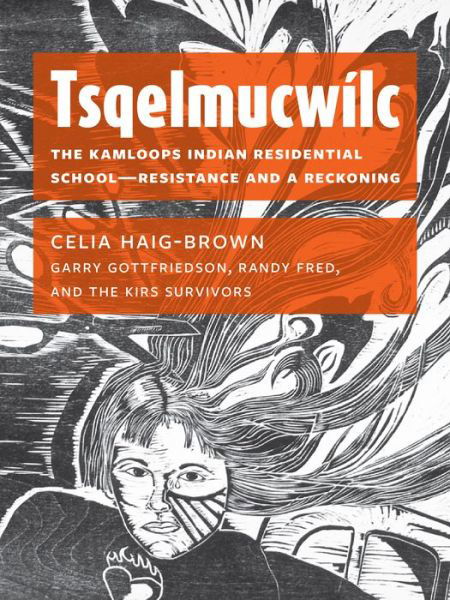 Cover for Celia Haig-Brown · Tsqelmucwilc (Paperback Bog) (2022)