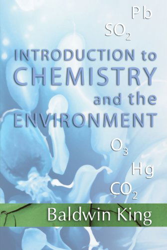 Cover for Baldwin King · Introduction to Chemistry and the Environment: (Paperback Book) (2002)