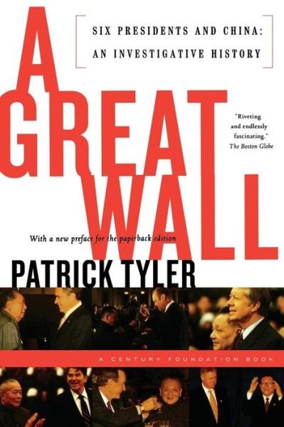 Cover for Patrick Tyler · A Great Wall (Paperback Book) [New edition] (2000)