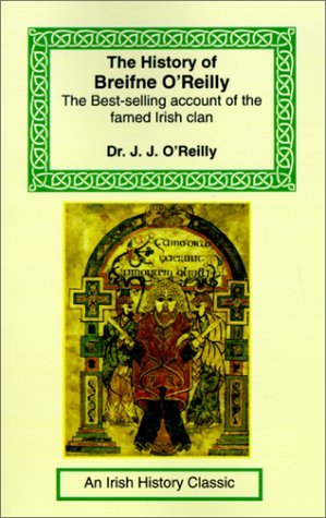 Cover for J. J. O'reilly · The History of Breifne O'reilly (Paperback Book) (2001)