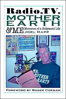 Cover for Joel Rapp · Radio, Tv, Mother Earth &amp; Me (Paperback Book) (2004)