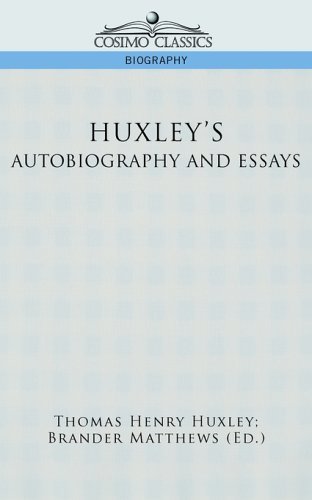 Cover for Thomas Henry Huxley · Huxley's Autobiography and Essays (Taschenbuch) (2006)