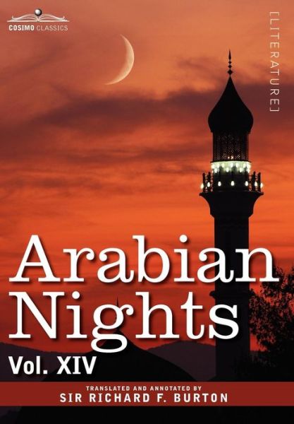 Cover for Richard F Burton · Arabian Nights, in 16 Volumes: Vol. Xiv (Hardcover Book) (2008)