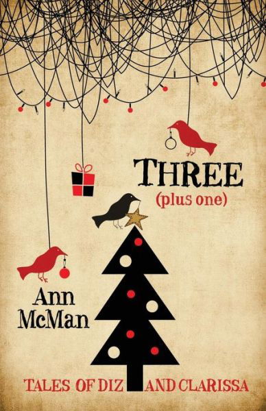 Cover for Ann McMan · Three : (plus One) (Book) (2017)