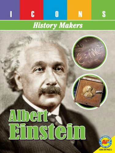 Cover for Anita Yasuda · Albert Einstein (Icons History Makers: Av2 Media Enhanced Books) (Hardcover Book) (2014)