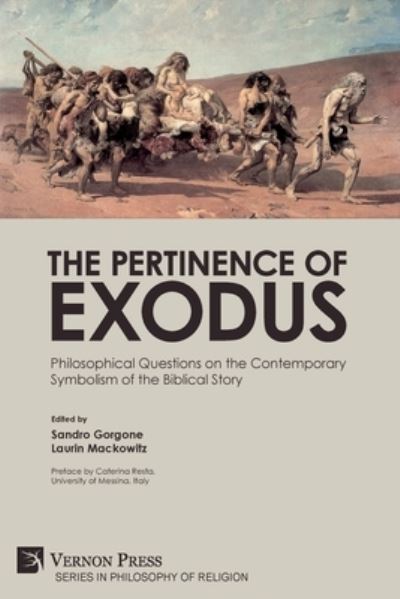 Pertinence of Exodus - Laurin Mackowitz - Books - Vernon Art and Science Inc. - 9781622739059 - January 10, 2020