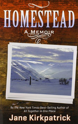 Cover for Jane Kirkpatrick · Homestead (Paperback Book) (2014)