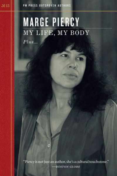 Cover for Marge Piercy · My Life, My Body (Paperback Book) (2015)