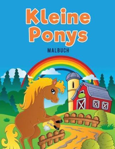 Cover for Coloring Pages for Kids · Kleine Ponys Malbuch (Paperback Book) (2017)