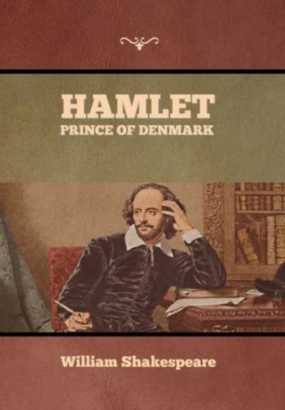 Cover for William Shakespeare · Hamlet, Prince of Denmark (Hardcover bog) (2022)