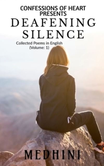 Cover for Medhini · Deafening Silence (Buch) (2020)
