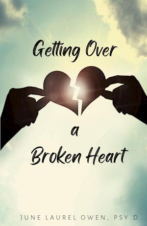 Cover for June Laurel Owen · Getting over a Broken Heart (Book) (2024)