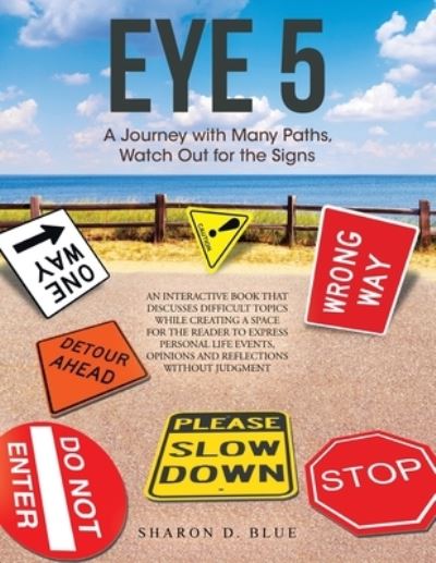Cover for Sharon D. Blue · Eye 5 (Book) (2022)