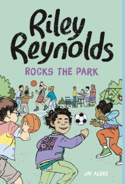 Cover for Jay Albee · Riley Reynolds Rocks the Park (Hardcover Book) (2022)