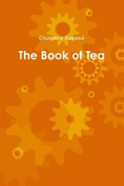 Cover for Okakura Kakuzo · The Book of Tea (Paperback Bog) (2020)