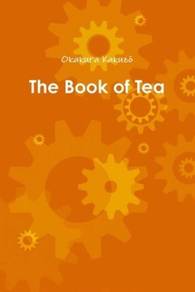 Cover for Okakura Kakuzo · The Book of Tea (Paperback Book) (2020)