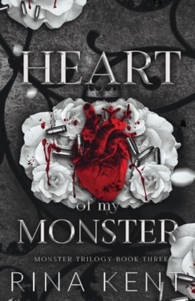 Cover for Rina Kent · Heart of My Monster: Special Edition Print - Monster Trilogy Special Edition Print (Pocketbok) (2023)