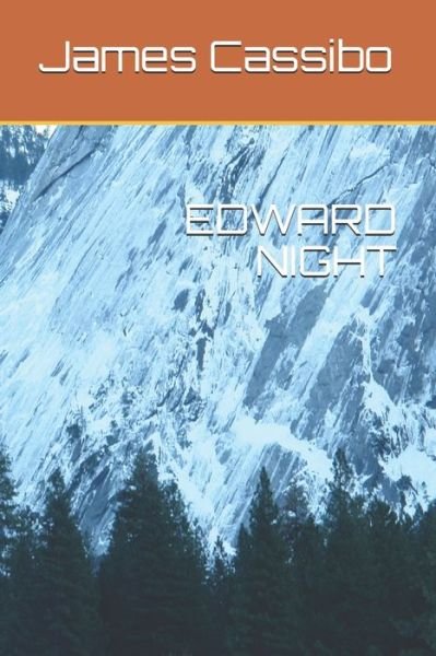 Cover for James Edward Cassibo · Edward Night (Paperback Bog) (2019)